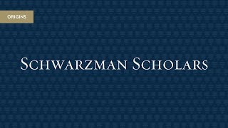 Schwarzman Scholars [upl. by Hemingway637]