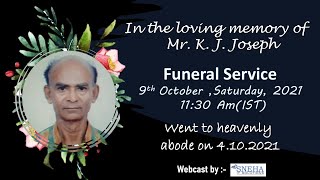 Funeral Services Mr K J Joseph [upl. by Cotsen]