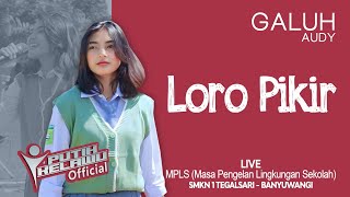 Loro Pikir  Galuh Audy Official Live Music [upl. by Attiuqihc]