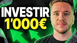 COMMENT INVESTIR 1000€  Les 5 meilleurs investissements rentables amp passifs [upl. by Ritch]