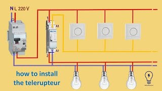 how to install the telerupteur  wiring diagram  branchement dun télérupteur [upl. by Leslie]