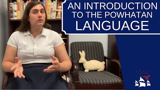 An Introduction to the Powhatan Language or Virginia Algonquian [upl. by Enelyw999]