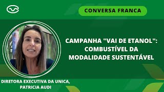 Campanha quotVai de Etanolquot Combustível da modalidade sustentável com Patricia Audi [upl. by Kcirdot]