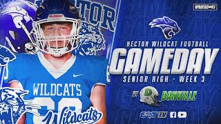 Hector Wildcat Football Sr High  Danville 9202024 [upl. by Notsa876]