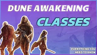 EVERY Class In Dune Awakening so far  Analysis duneawakening [upl. by Ming]