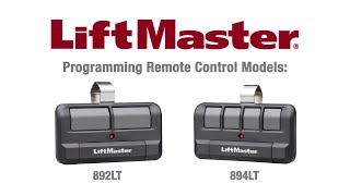 How to Program LiftMasters 892LT and 894LT Remote Controls to a Garage Door Opener [upl. by Alyekahs]