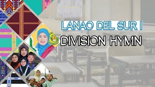 Division of Lanao del Sur 1 Hymn by TeamPOLMENAHS [upl. by Hsemar443]