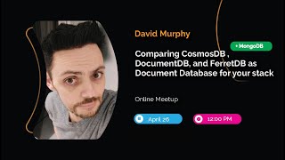 Comparing CosmosDB  DocumentDB MongoDB and FerretDB as Document Database  David Murphy [upl. by Rockwood621]