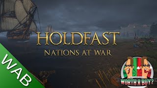 Holdfast Nations at War Early access  Worthabuy [upl. by Ambrosi]