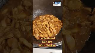 SIMPLE AND EASY LOOFA GOURD WITH CHICKEN yummyrecipe easyandquickrecipe shorts [upl. by Esihcoc]