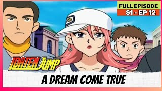 Idaten Jump  S01  Full Episode  A Dream Come True [upl. by Vanhook]