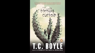 Plot summary “The Tortilla Curtain” by TC Boyle in 5 Minutes  Book Review [upl. by Aiksas]