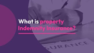 What is property indemnity insurance [upl. by Hollingsworth]