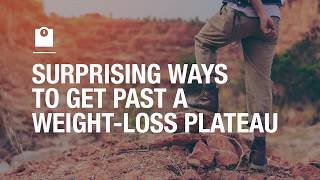 Surprising ways to break through a weight loss plateau [upl. by Arde876]