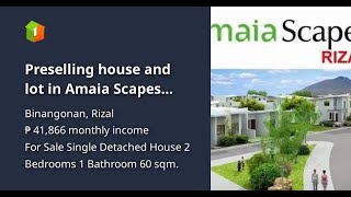 Preselling house and lot in Amaia Scapes Rizal as low as P10kmonth [upl. by Nahtad351]