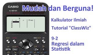 Tutorial Kalkulator ClassWiz  92 Regresi dalam Statistik [upl. by Chemash]