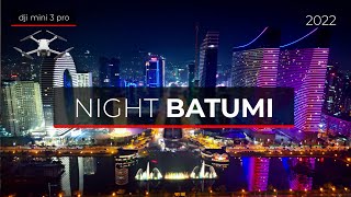 Night Batumi Georgia  drone video [upl. by Atikin190]