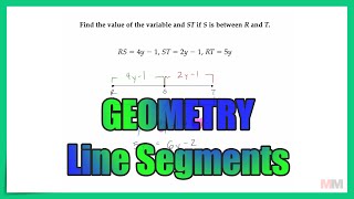 Geometry Line Segments with Expressions and Equations [upl. by Nnylyoj]