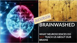 What Neuroscience does not teach us about our brains Full audiobook Science Audiobook 963 [upl. by Yvon747]