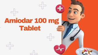 Amiodar 100 mg Tablet [upl. by Rma]