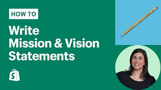 Mission And Vision Statement Examples How To Write Them [upl. by Sherborn]