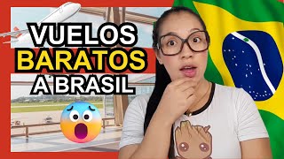 ✈CÓMO COMPRAR PASAJES AÉREOS BARATOS para VIAJAR a BRASIL  Rápido y seguro 😊 [upl. by Cinomod234]