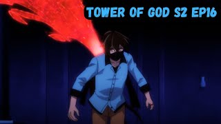 Tower of God Season 2 Episode 16 Clip [upl. by Winser]