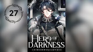 27 Hero of Darkness — AudioBook AI x PL —【Rozdział 651 – 675】 [upl. by Schwenk]