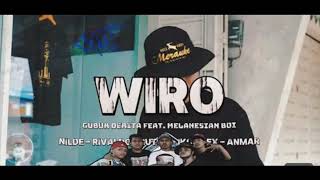 WIRO  NILDE  RIVALDO NGUTRA  IKO  LEX  ANMAR Official Musik [upl. by Ettezyl204]