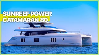 The Sunreef 80 Power Luxury Catamaran Tour [upl. by Purity]