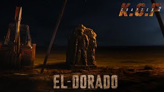 EL DORADO  The Most Powerful Movie Intro BGM Ever🔥  KGF Chapter 2 [upl. by Billy]