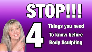 STOP 4 Things you Need to Know before Body Sculpting  CoolSculpting  Cavitation [upl. by Colline]