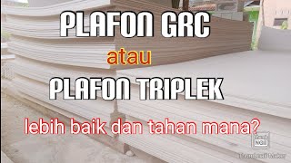 Plafon Grc vs Plafon triplek lebih baik mana [upl. by Atineb]