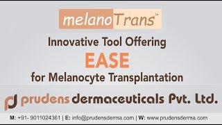 melanotrans  melanocyte transplantation Kit [upl. by Ettevey]