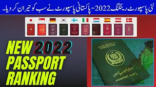 New Passports Ranking 2022  Pakistani Passports Rocks [upl. by Jamila]