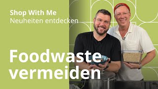 Foodwaste vermeiden  Shop With Me – IKEA Neuheiten entdecken mit Sascha und Torsten [upl. by Ayita]