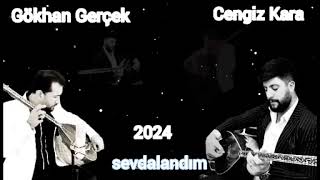 Gökhan gerçek ve cengiz kara sevdalandım [upl. by Beverley]