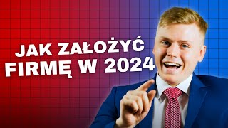 Jak założyć działalność gospodarczą w 2024 Jednoosobowa Działalność Gospodarcza [upl. by Acilgna]