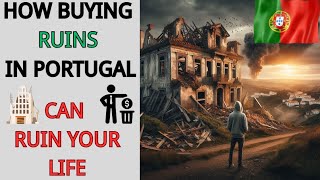 DEVASTATE YOUR LIFE With a Portuguese ruin project [upl. by Narba941]