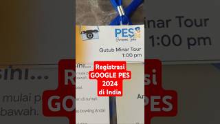 Registrasi Google PES di India 🇮🇳 PESSummit24 NgeShortsBareng BrownEyesOwner [upl. by Idalina]