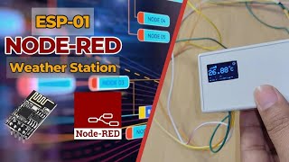 ESP01 IoT Device Using WiFi MQTT and NodeRed [upl. by Notle]