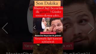 MasterChef Beyza’dan ilk görüntü Günler sonra ekrana çıktıYarışmayla ilgili kararını açıklayacak [upl. by Damon]