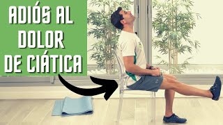 9 Ejercicios para el DOLOR 😣 de CIÁTICA en Adultos MAYORES ✅ En 1 SEMANA NOTARÁS los Resultados [upl. by Forlini]