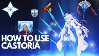 How to use Castoria  NP Levels and How she affects other units [upl. by Athey]