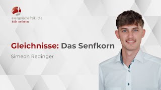 Gleichnisse  Das Senfkorn  Simeon Redinger [upl. by Noirad]