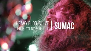 Sumac Live 81015 FULL SET [upl. by Nilok]