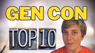 MY TOP 10 GEN CON PICKS  Board Game Perspective [upl. by Humberto]