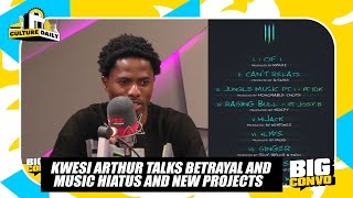 Kwesi Arthur Talks Betrayal Music Hiatus New Project etc [upl. by Eus]