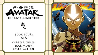 Avatar Book 4 Air  Episode 3  quotHarmony Restorationquot [upl. by Dibbell26]