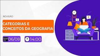 AULA DE REVISÃO  CATEGORIAS E CONCEITOS DA GEOGRAFIA [upl. by Hseyaj]